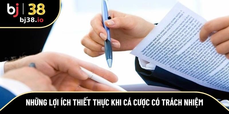 Lợi ích khi duy trì cá cược trong giới hạn an toàn