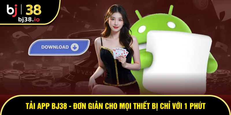 tải app BJ38
